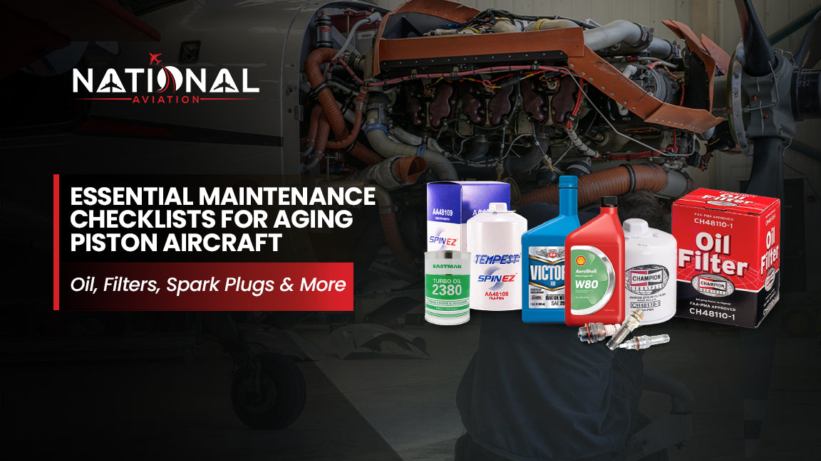 Essential Maintenance Checklists for Aging Piston Aircraft: Oil, Filters, Spark Plugs & More